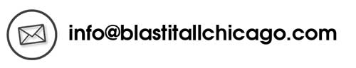 info@blastitallchicago.com
